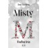 Finding love - 4 Misty