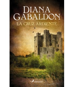 Claire Randall 5 La cruz ardiente