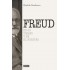 Freud: En su tiempo y en el nuestro