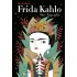 Frida Kahlo Una biografía