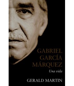 Gabriel García Márquez una vida