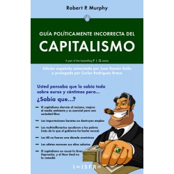 Guía políticamente incorrecta del capitalismo