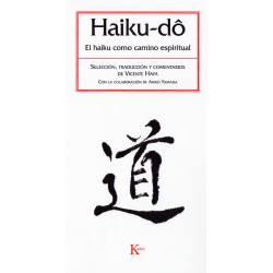 Haiku-do: El haiku como camino espiritual