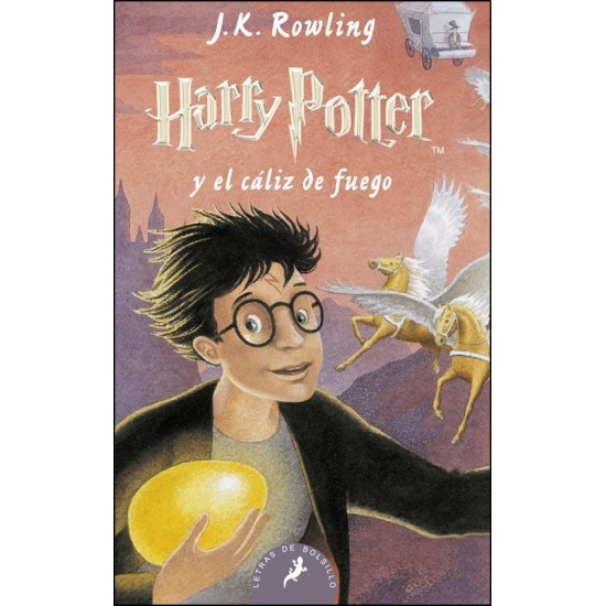 4 - Harry Potter y el cáliz de fuego 4 - Harry Potter y el cáliz de fuego