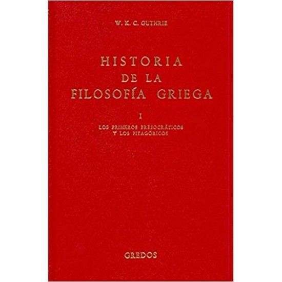 Historia de la filosofía Griega - I Los primeros Presocráticos y los Pitagóricos