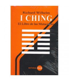 I Ching el libro de las mutaciones