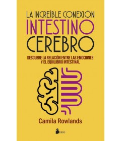La increíble conexión intestino cerebro