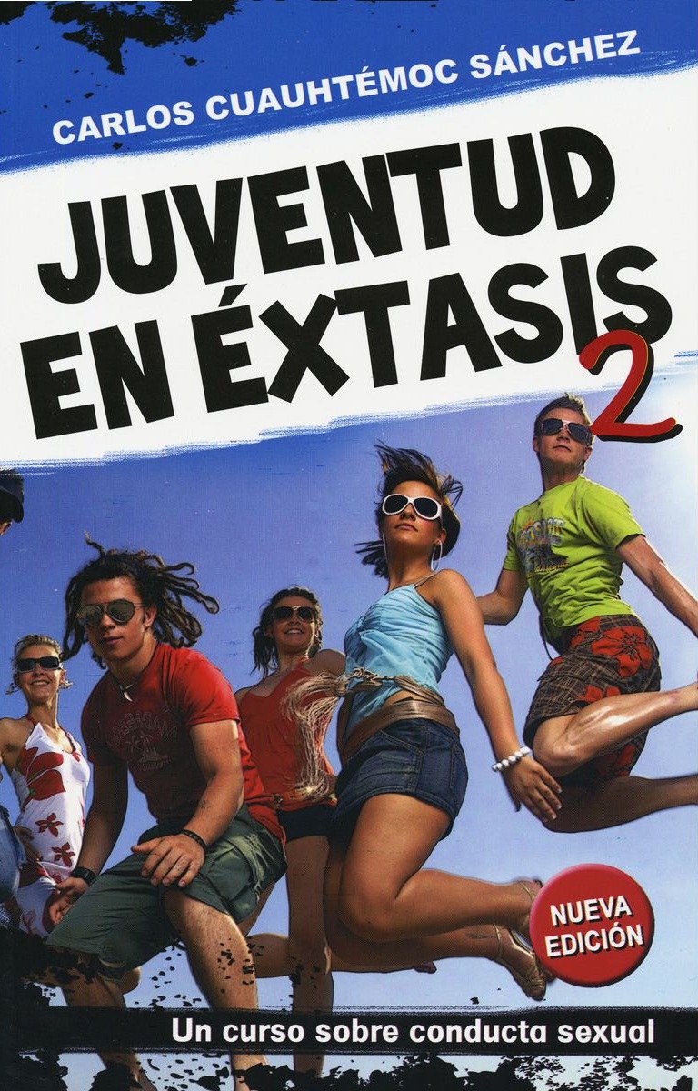 Juventud en éxtasis 2