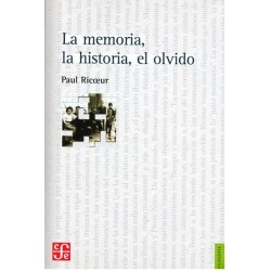 La memoria, la historia, el olvido