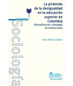 La pirámide de la desigualdad en la educación superior en colombia