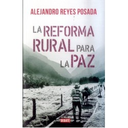 La reforma rural para la paz