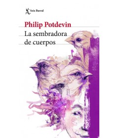 La sembradora de cuerpos