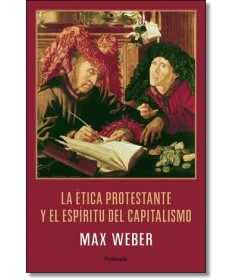 La ética protestante y el espíritu del capitalismo