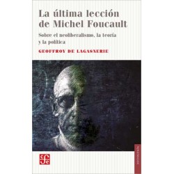 La última lección de Michel Foucault