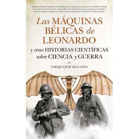 Las máquinas bélicas de Leonardo Las máquinas bélicas de Leonardo