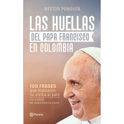 Las huellas del papa Francisco en Colombia