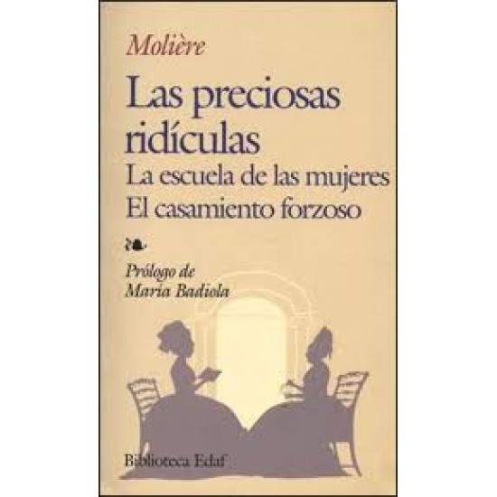 Las preciosas ridículas Las preciosas ridículas