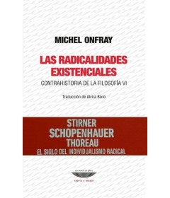 Las radicalidades existenciales