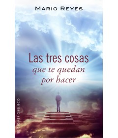 Las tres cosas que te quedan por hacer