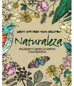 Libro artistico para colorear Naturaleza