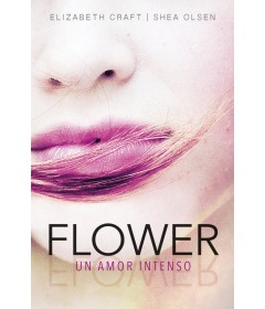 Flower un amor intenso