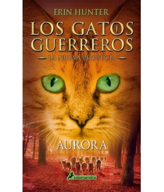 Los gatos guerreros la nueva profecía - 3 Aurora 