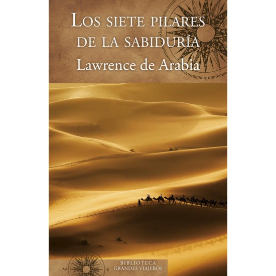 Los siete pilares de la sabiduría Los siete pilares de la sabiduría