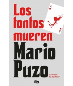 Los tontos mueren