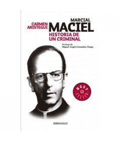 Marcial Maciel historia de un criminal