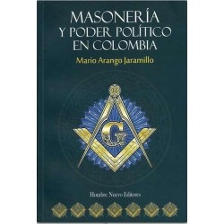 Masonería y poder político en Colombia 