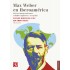 Max Weber en Iberoamérica