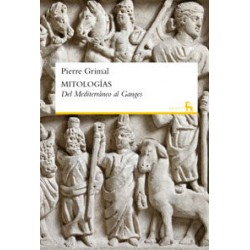 Mitologías del Mediterráneo al Ganges