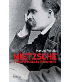 Nietzsche Y la utopía del superhombre
