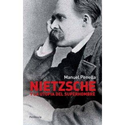 Nietzsche Y la utopía del superhombre