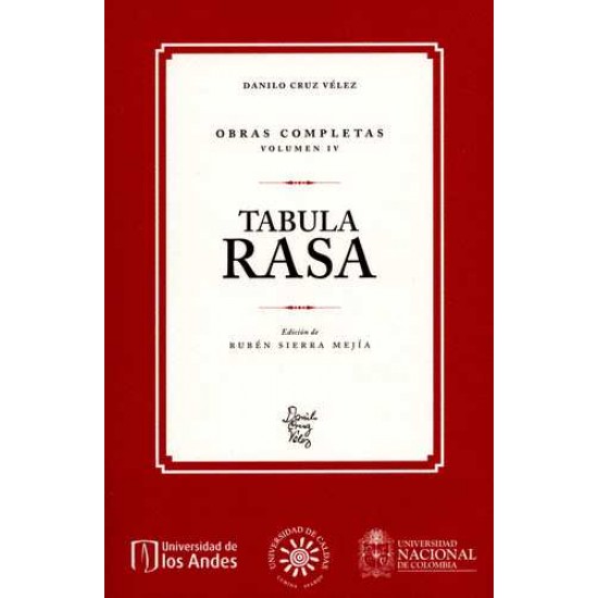 Obras completas Volumen IV - Tabula rasa