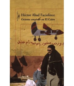 Oriente empieza en El Cairo