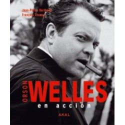 Orson Welles en acción
