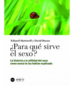 ¿Para qué sirve el sexo?