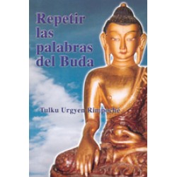 Repetir las palabras del Buda