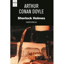 Sherlock Holmes Cuatro novelas