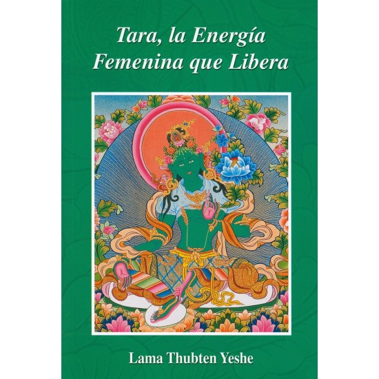 Tara, la energía femenina que libera