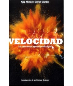 Velocidad las siete nuevas leyes del mundo digital