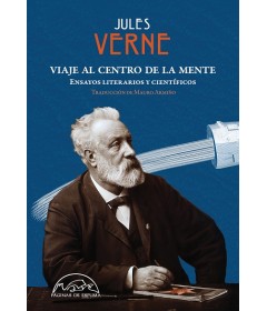 Viaje al centro de la mente: Ensayos