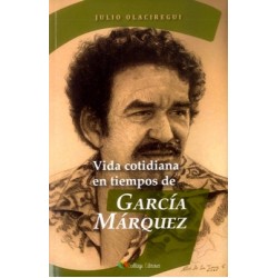 Vida cotidiana en tiempos de García Márquez