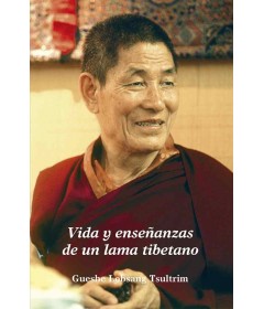 Vida y enseñanzas de un lama tibetano