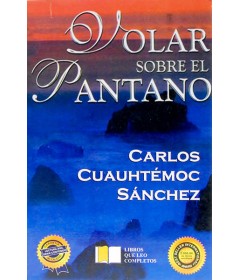 Volar sobre el pantano