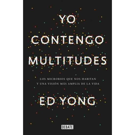 Yo contengo multitudes Yo contengo multitudes