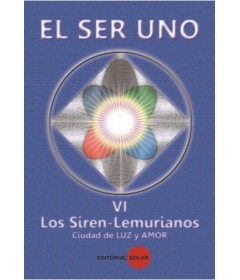 El ser uno - 6 Los siren - Lemurianos