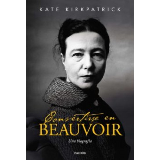 CONVERTIRSE EN BEAUVOIR CONVERTIRSE EN BEAUVOIR