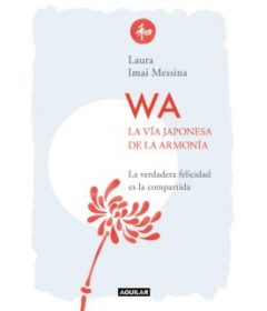 WA. La vía japonesa de la armonía